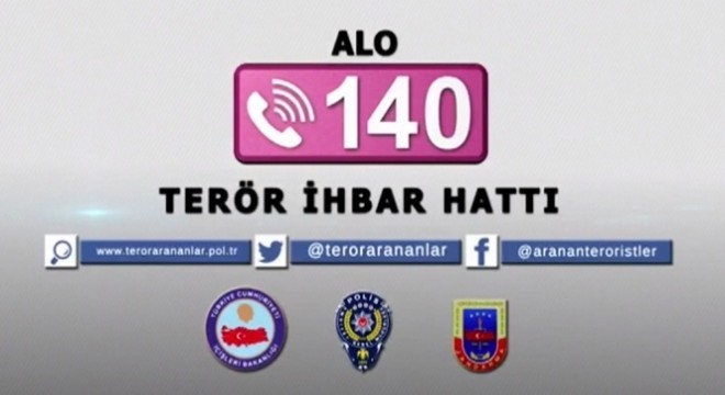  Alo 140 Terör İhbar Hattı  kuruldu