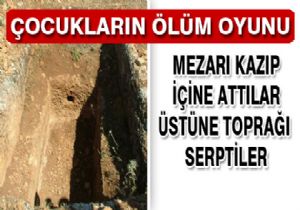 Mezar oyunu ölümle sonuçlandı