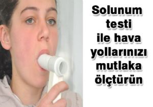 Solunum Testi Hayat Kurtarıyor