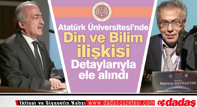 ATAUNİ de Din Bilim İlişkisi Sempozyumu