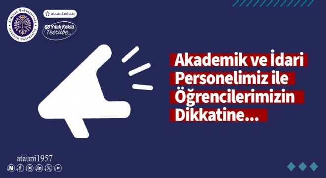ATAUNİV’de yüz yüze eğitime 1 günlük ara