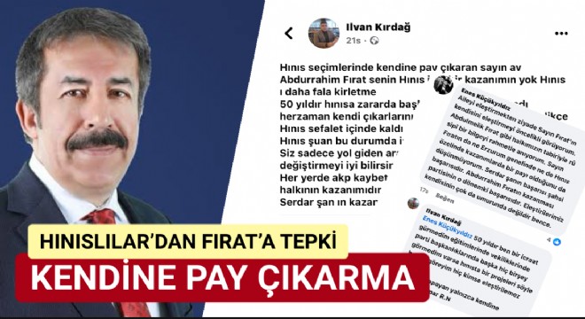 Abdurrahim Fırat’a Hınıs tepkisi...