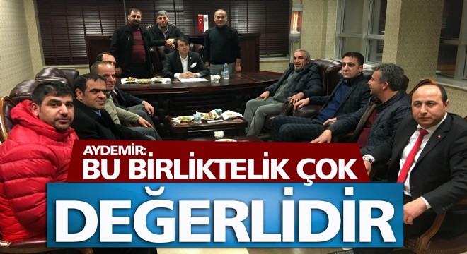 Aydemir: Bu birliktelik çok değerlidir