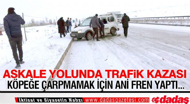 Aşkale yolunda trafik kazası