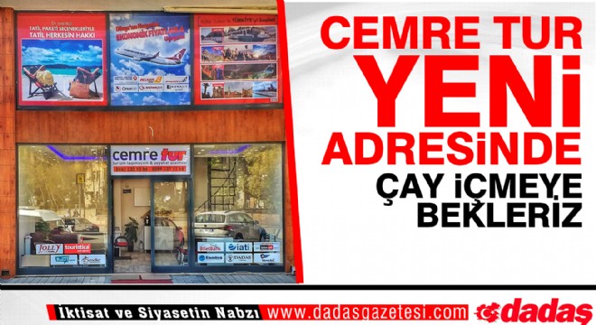 Cemre Tur yeni adresinde