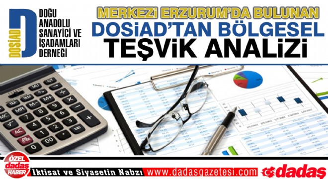 DOSİAD’tan teşvik analizi