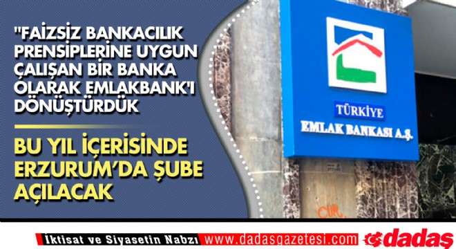 EmlakBank Erzurum da Şube Açacak