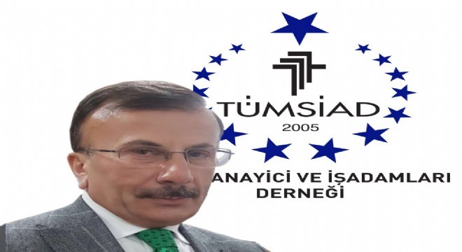 Enflasyonla mücadeleye TÜMSİAD dan destek