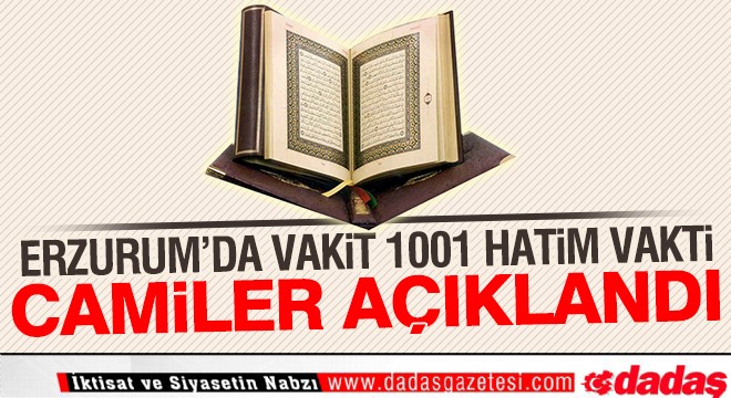 Erzurum da Vakit, 1001 Hatim Vakti