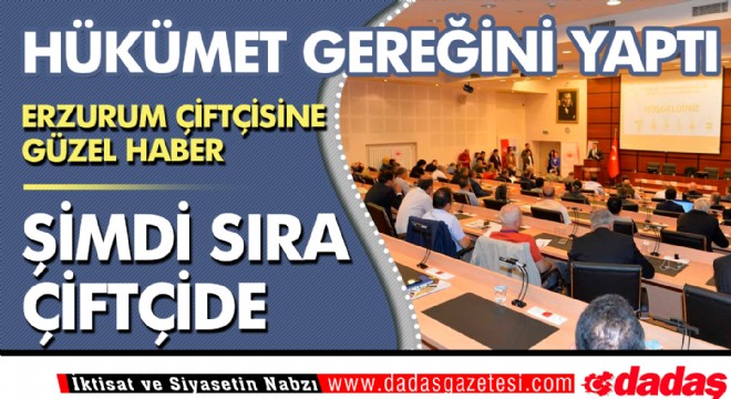 Erzurum Çiftçisine Güzel Haber