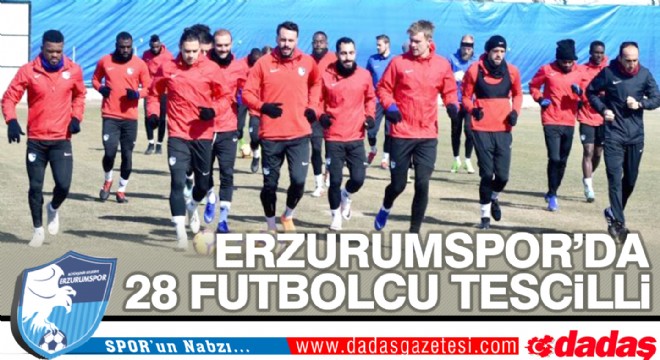Erzurumspor da 28 futbolcu tescilli