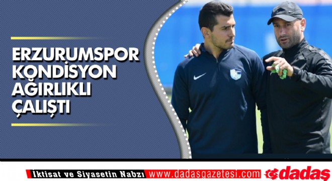 Erzurumspor da yeni sezon hazırlıkları