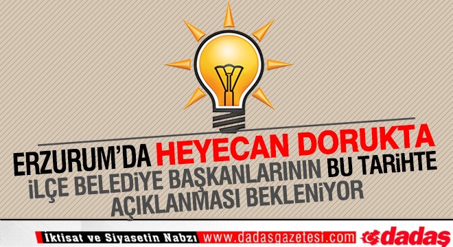 Erzurum’da heyecan dorukta