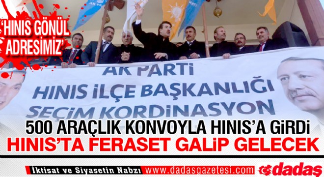 Hınıs ta Feraset Galip Gelecek