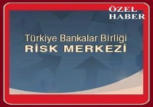 Risk Merkezi açıkladı…