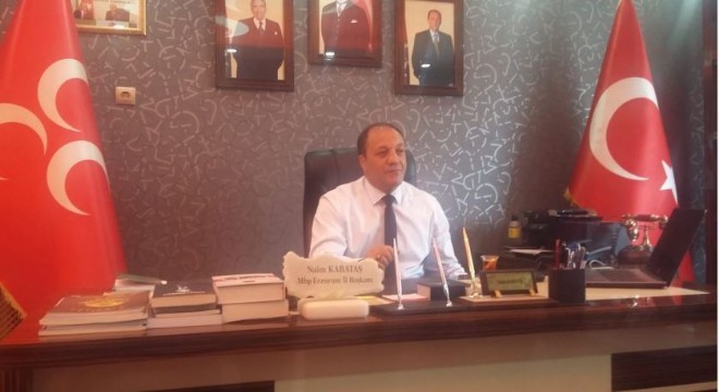 Karataş: ‘Ruhları şad, mekânları Cennet olsun’