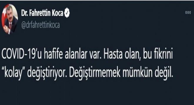 Koca dan  Covid-19’u hafife alanlar var  uyarısı