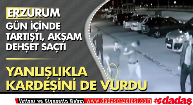 Sabah tartıştı, akşam dehşet saçtı