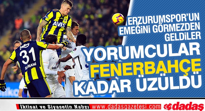 Yorumcular, Fenerbahçe kadar üzüldü!