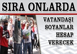 Sıra onlarda!