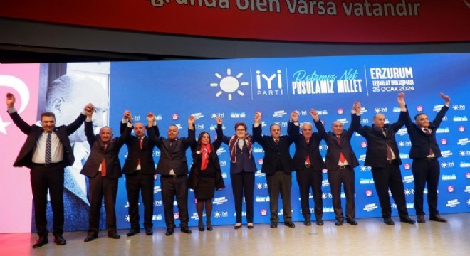 İYİ Parti Erzurum adaylarını açıkladı