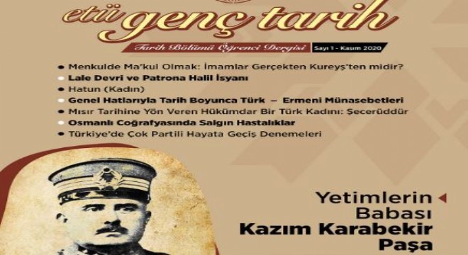 ‘ETÜ Genç Tarih’ Dergisi yayın hayatına başladı